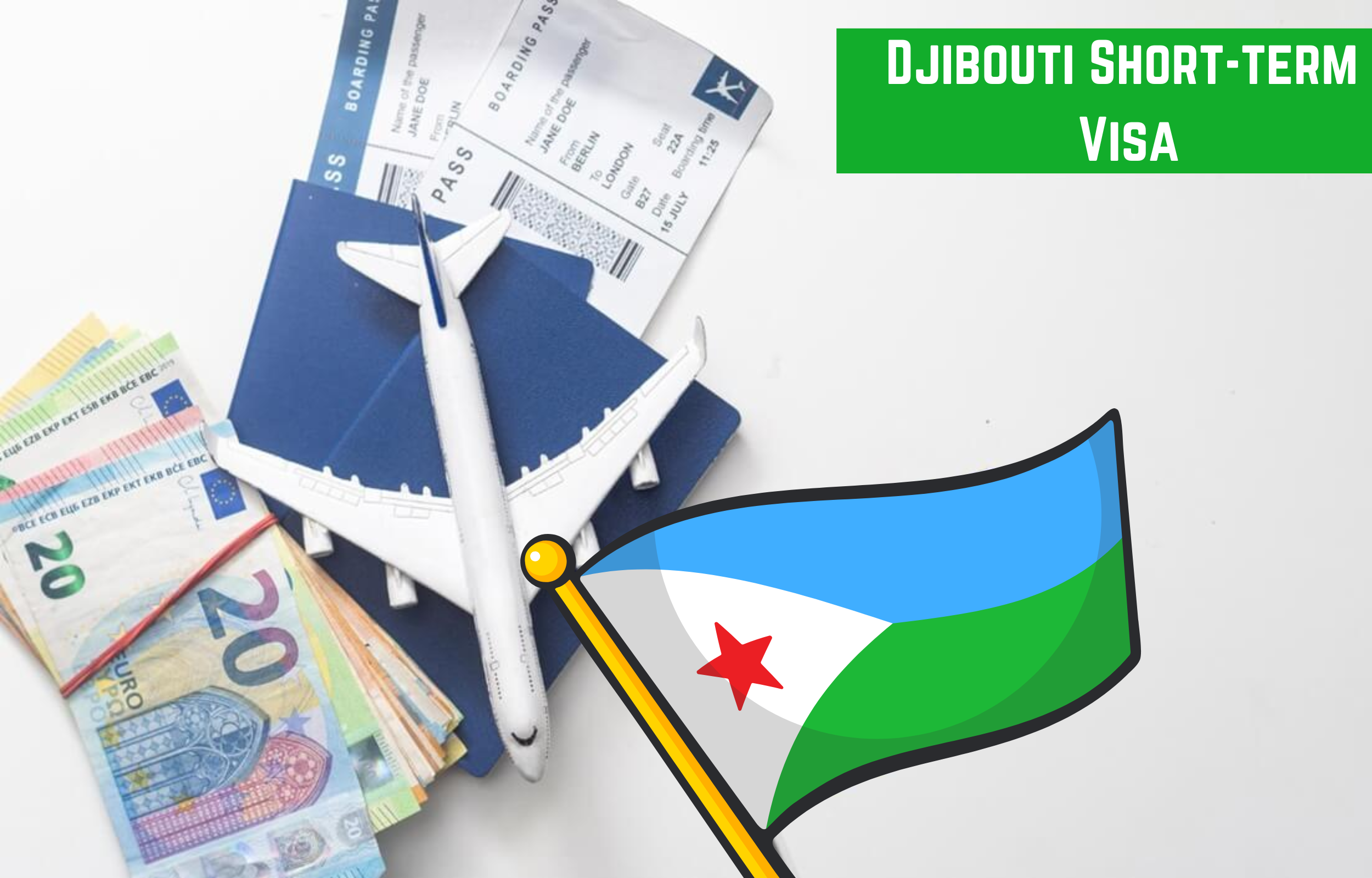 Djibouti Short-term Visa via Embassy